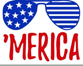 Merica SVG, Fourth of July Svv, Sunglasses Svg, SVG files, Cricut and Silhouette Cut Files