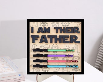 Ich bin ihr Vater-Schild, personalisiertes Geschenk für Papa, individuelles Lichtschwert-Schild, Vatertagsgeschenk, personalisiertes Geschenk, Holzschild, Geburtstagsgeschenk