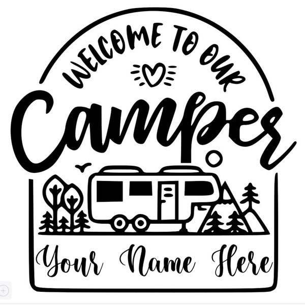 Customizable Camping Decal for indoor/outdoor use.  Great for DIY bucket lights, signs or windows - PERSONALIZE