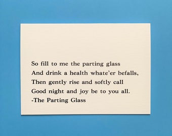 The Parting Glass Lyrics » Hand printed letterpress card using stylish typography » A lovely motivational heartfelt card for any occasion