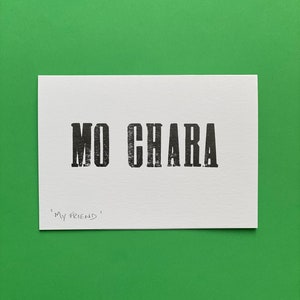 My FRIEND » アイルランド語カード » アイルランド語の MO CHARA » 手刷りの活版印刷カード