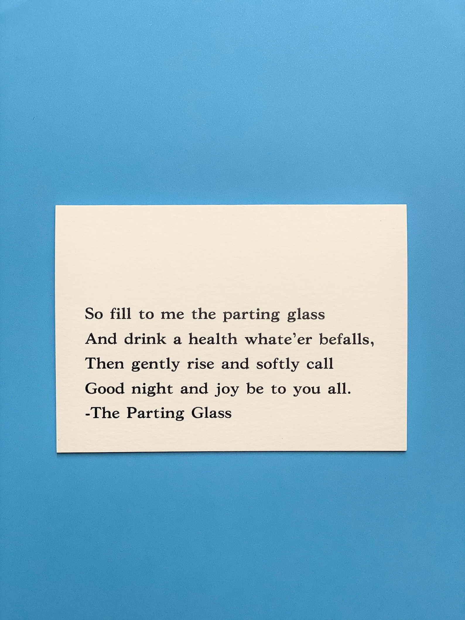 The Parting Glass Lyrics Hand Printed Letterpress Card Using Stylish