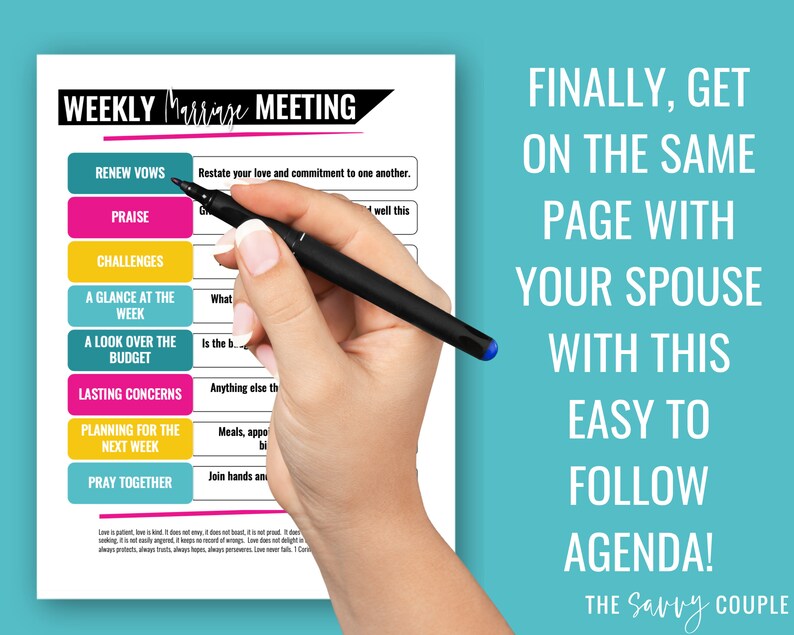 May include: A printable weekly marriage meeting agenda with colorful boxes and text that reads "Weekly Marriage Meeting" and "Finally, Get On The Same Page With Your Spouse With This Easy To Follow Agenda! The Savvy Couple".