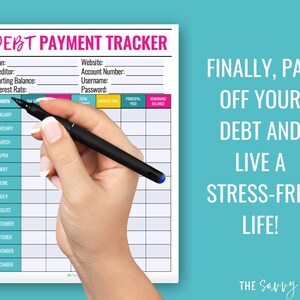 May include: A printable debt payment tracker with a colorful header and a grid for tracking monthly payments. The text "DEBT PAYMENT TRACKER" is at the top of the page. The text "FINALLY, PAY OFF YOUR DEBT AND LIVE A STRESS-FREE LIFE!" is on the right side of the page. The text "THE Savvy COUPLE" is at the bottom of the page.