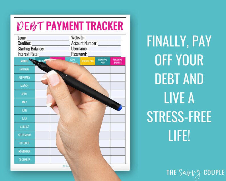 May include: A printable debt payment tracker with a colorful header and a grid for tracking monthly payments. The text "DEBT PAYMENT TRACKER" is at the top of the page. The text "FINALLY, PAY OFF YOUR DEBT AND LIVE A STRESS-FREE LIFE!" is on the right side of the page. The text "THE Savvy COUPLE" is at the bottom of the page.