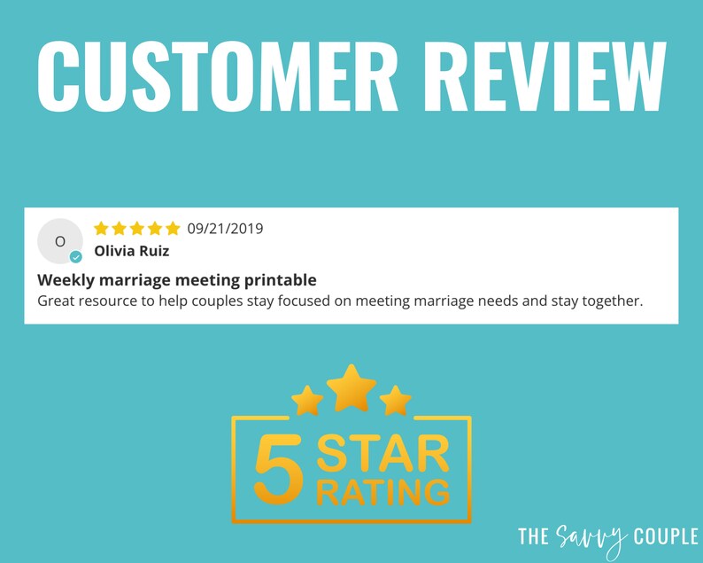 May include: A customer review for a printable weekly marriage meeting resource. The review is five stars and includes the text "Weekly marriage meeting printable. Great resource to help couples stay focused on meeting marriage needs and stay together." The review is from Olivia Ruiz and is dated 09/21/2019.