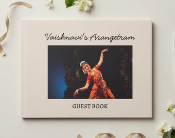 Arangetram Guestbook, Personalized Bharatanatyam Hardcover Photo Guest Book sign, Custom Arangetram decor, Indian classical dance