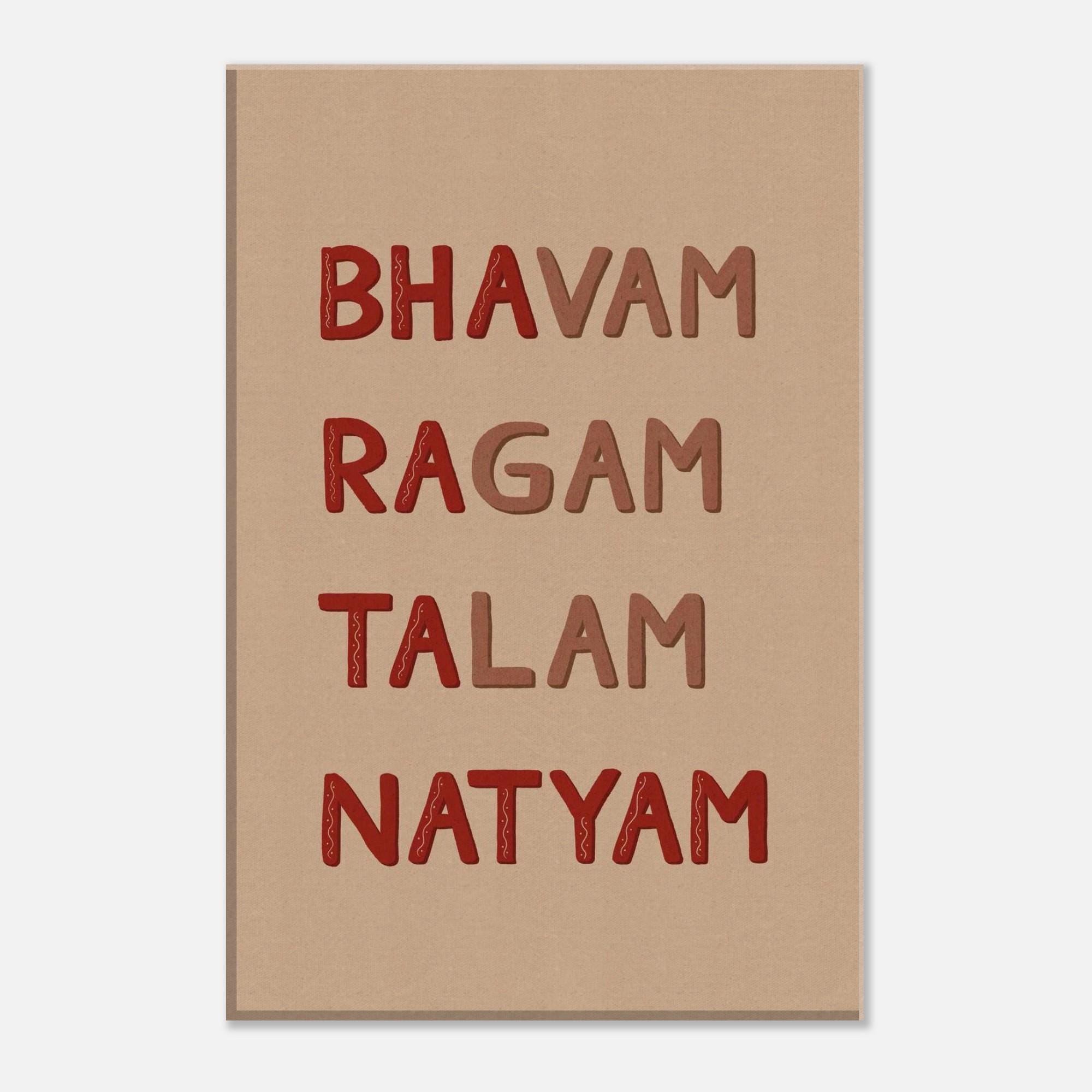 人気のクリスマスアイテムがいっぱい！ Bharatanatyam Meaning Canvas Print - Bhavam Ragam Talam 絵画