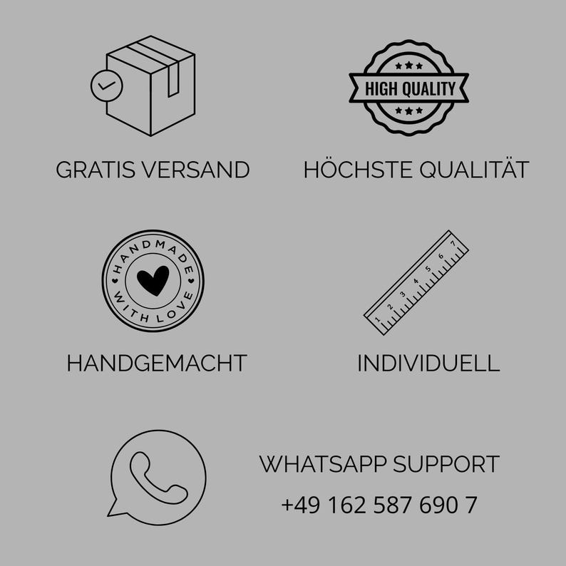 K&ouml;nnte beinhalten: Grafik mit Symbolen und Text auf grauem Hintergrund. Zu den Symbolen geh&ouml;ren eine Box mit H&auml;kchen, ein Abzeichen mit Sternen, ein Herz, ein Lineal und ein Telefon. Der Text enth&auml;lt "Hohe Qualit&auml;t", "Handgemacht" und "Whatsapp Support".