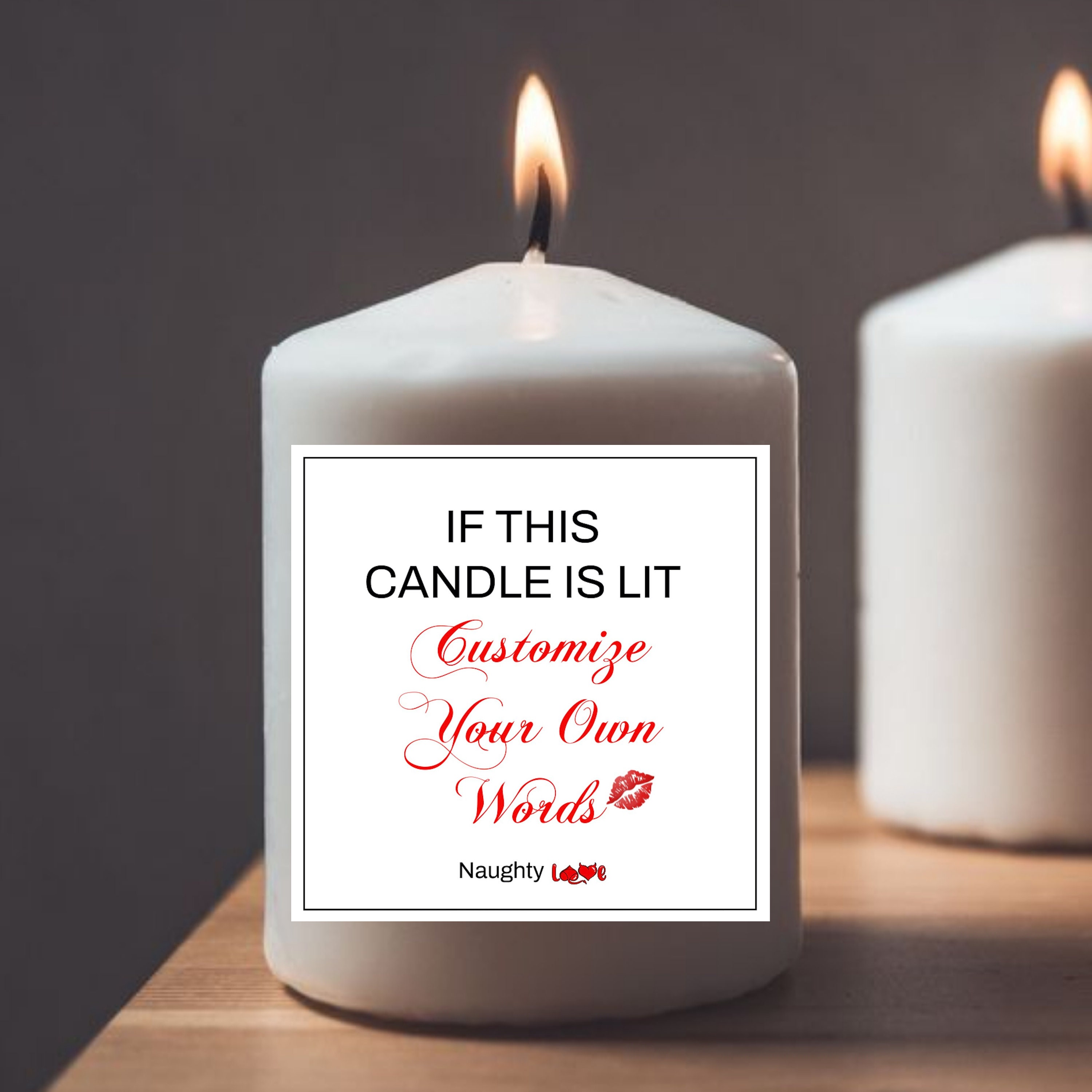If This Candle Ls Lit customize Your Own Words, Naughtylove Candle Sticker  Label, Funny Gift for Your Partner Valentine's Gift, Lewd Label - Etsy
