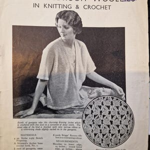 May include: Vintage black and white magazine page featuring a woman in a crocheted jacket. The text reads "Weldon's Dainty Bedroom Woollies in Knitting & Crochet." A close-up of the crochet stitch is also shown.