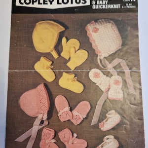 May include: A vintage pattern sheet titled "Copley Lotus Double Knitting & Baby Quickerknit" featuring various knitted baby items. The items include bonnets, mittens, booties, and socks in yellow and pink.