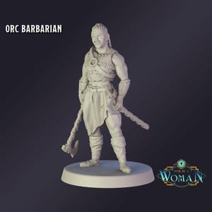 DnD Miniature Orc Barbarian miniature for Dungeons and Dragons tabletop RPG Wargaming miniature from DnD is a Woman