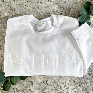 Wifey Embossed Sweatshirt, Bridal Sweatshirt