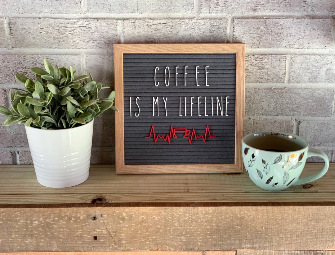 Coffee Letter Board Coffee is My Lifeline Icons Coffee Bar Letter Board
