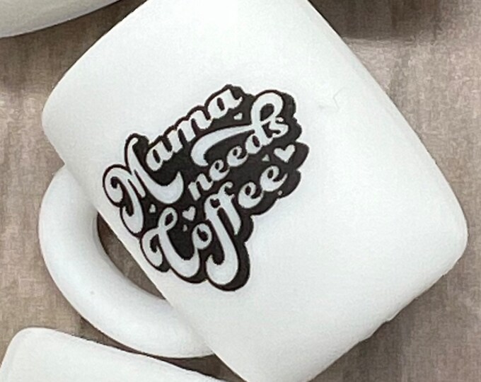 Mama Needs Coffee Cup Silicone Focal Beads Coffee Cup Focal Bead Pen