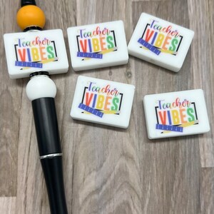 Teacher Vibes Printed Rectangle Silicone Focal Beads | Printed Focal Bead | Pen Beads | Keychain beads | Wristlet Beads | Teacher Bead