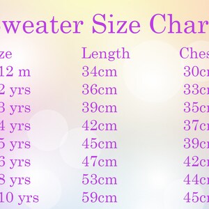 May include: Sweater size chart with measurements in centimetres for different ages, from 6-12 months to 9-10 years. The chart shows the length and chest measurements for each size.