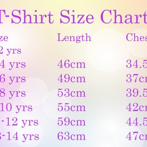 May include: T-Shirt Size Chart with measurements in centimeters for different ages: 1-2 years, 3-4 years, 5-6 years, 7-8 years, 9-10 years, 11-12 years, and 13-14 years. The chart shows the length and chest measurements for each size.