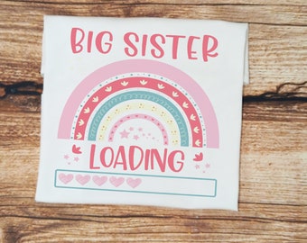 Big sister to be tshirt, Big sister loading rainbow top, baby announcement shirt, Sibling tee, pregnancy announcement kids tshirt