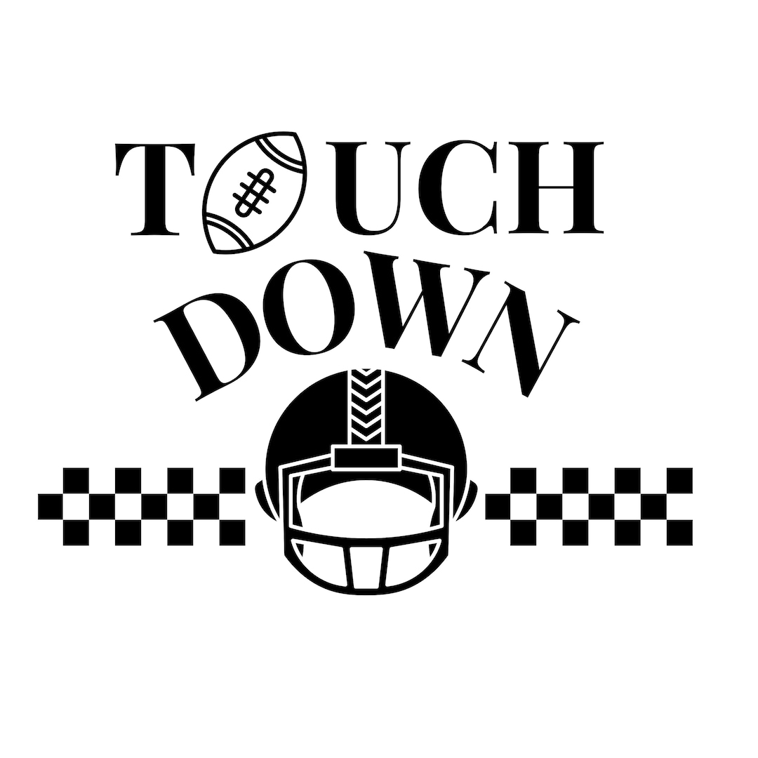 Touchdown SVG Touchdown Season Svg Game Day Svg Football - Etsy