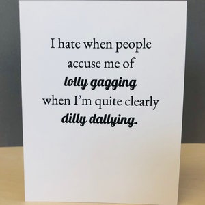 Hate When People Accuse Me Of Lolly Gagg - Funny Tee