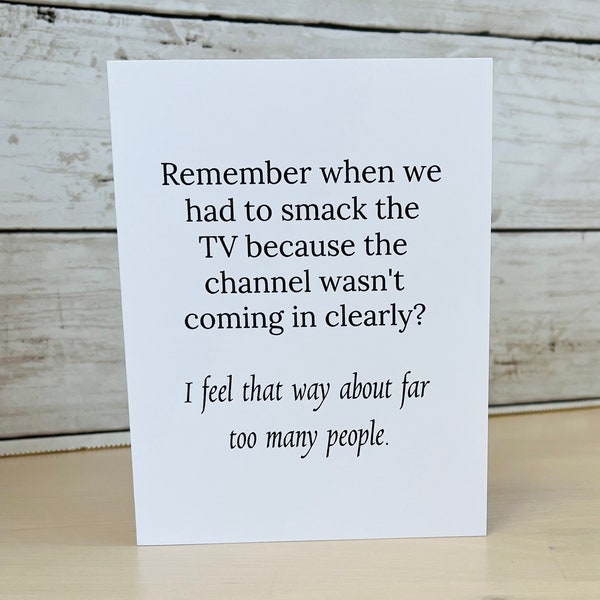 Funny Introvert Card, Smack the TV, Smack People, Don't Like People, People Are Dumb, Humorous Card, Sassy Card, Snarky Card