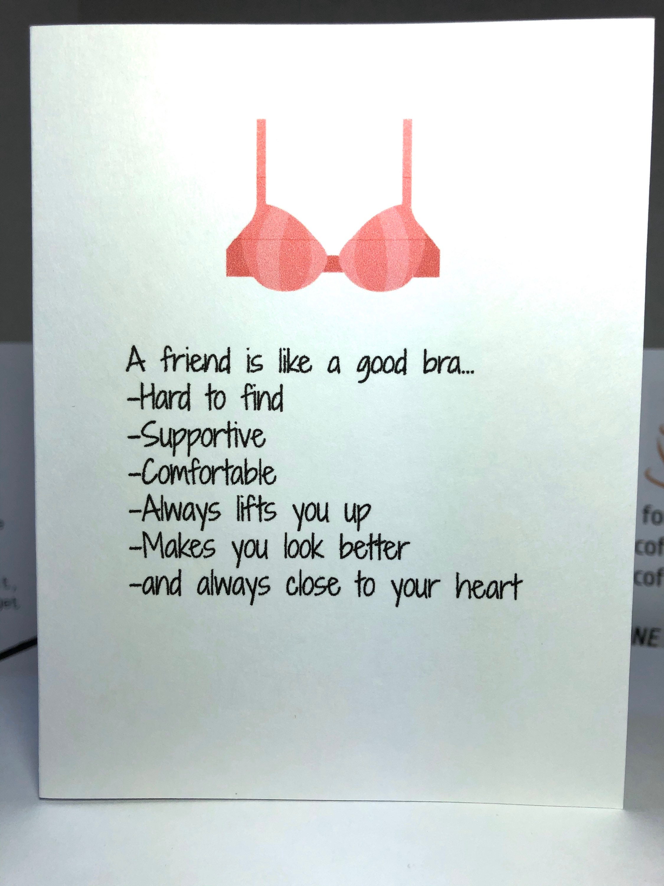 Funny Friendship Card, Friend is Like a Bra, Sassy Card, Funny Card, Snarky  Card 