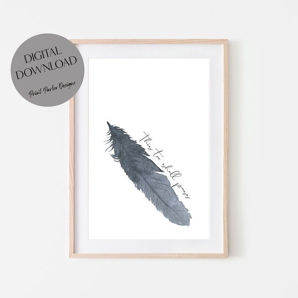 This Too Shall Pass Print, Digital Download, Feather Art, Watercolor Art, Quote Art, Hope, Inspirational, Minimalist Art