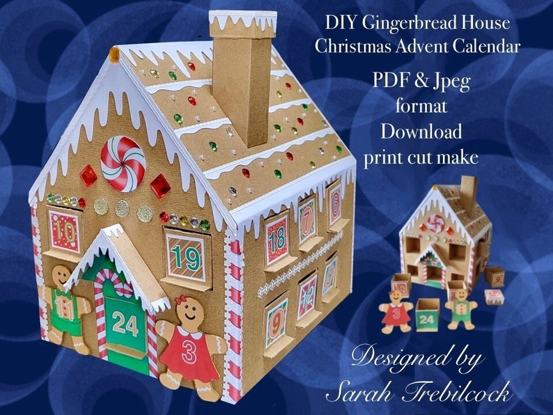 May include: A gingerbread house shaped Christmas advent calendar with 24 numbered doors. The calendar is made of brown cardboard and decorated with white icing, red and green candy, and glitter. The calendar is designed to be printed, cut out, and assembled. The text "DIY Gingerbread House Christmas Advent Calendar PDF & Jpeg format Download print cut make Designed by Sarah Trebilcock" is printed on the image.