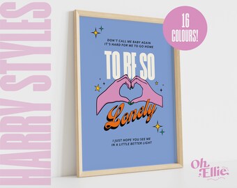To Be So Lonely Art Print, Harry Styles Poster, Fine Line Wall Art, Typographic Print, Music Lyric Quote, Illustration, Watermelon Sugar