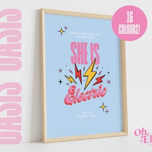 She's Electric Print, Oasis Poster, Indie Rock Wall Art, Typographic Music Print, Lyric Quote, Liam Noel Gallagher, Wonderwall, Supersonic