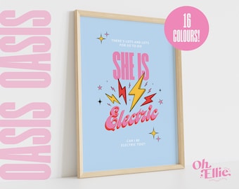She's Electric Print, Oasis Poster, Indie Rock Wall Art, Typographic Music Print, Lyric Quote, Liam Noel Gallagher, Wonderwall, Supersonic
