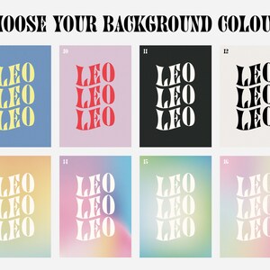 May include: A graphic design template with the word "LEO" repeated four times in a wavy, retro font. The template is available in ten different background colors, including blue, pink, black, white, and gradient colors.