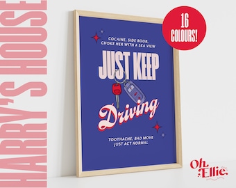 Keep Driving Print, Harry Styles Poster, Harry's House Wall Art, Typographic Print, Music Lyric Quote, Retro Illustration, Watermelon Sugar