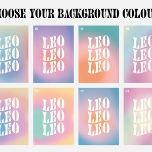 May include: A set of eight digital printable backgrounds featuring the word "LEO" in a retro font. The backgrounds are in various shades of pink, blue, and yellow.