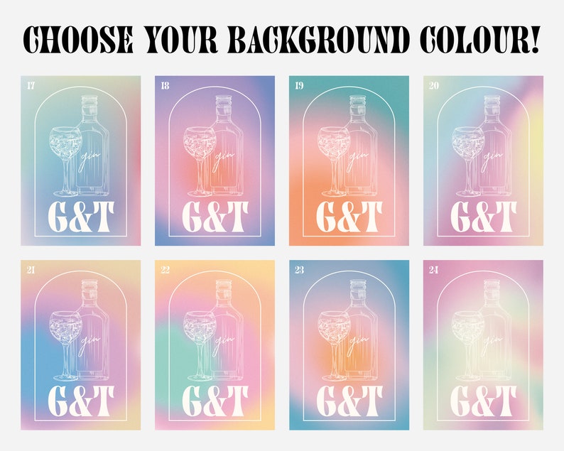 Pu&ograve; includere: Otto poster con sfondo sfumato, ognuno con un disegno a tratto di una bottiglia di gin e un bicchiere. Il testo "G&T" &egrave; sotto il disegno. Il testo "CHOOSE YOUR BACKGROUND COLOUR!" &egrave; in alto.