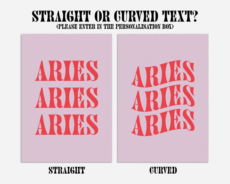 May include: Two pink squares with the word "ARIES" written in red letters. The word "ARIES" is written three times in each square. The letters are straight in the left square and curved in the right square. The words "STRAIGHT" and "CURVED" are written below each square.