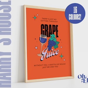 Grape Juice Print, Harry Styles Poster, Harry's House Wall Art, Typographic Print, Music Lyric Quote, Retro Illustration, Watermelon Sugar