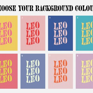 May include: Eight different color options for a background design featuring the word "LEO" repeated four times in a stylized font.