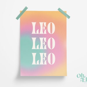 May include: A pastel rainbow gradient poster with the word "LEO" repeated three times in a white, retro font.