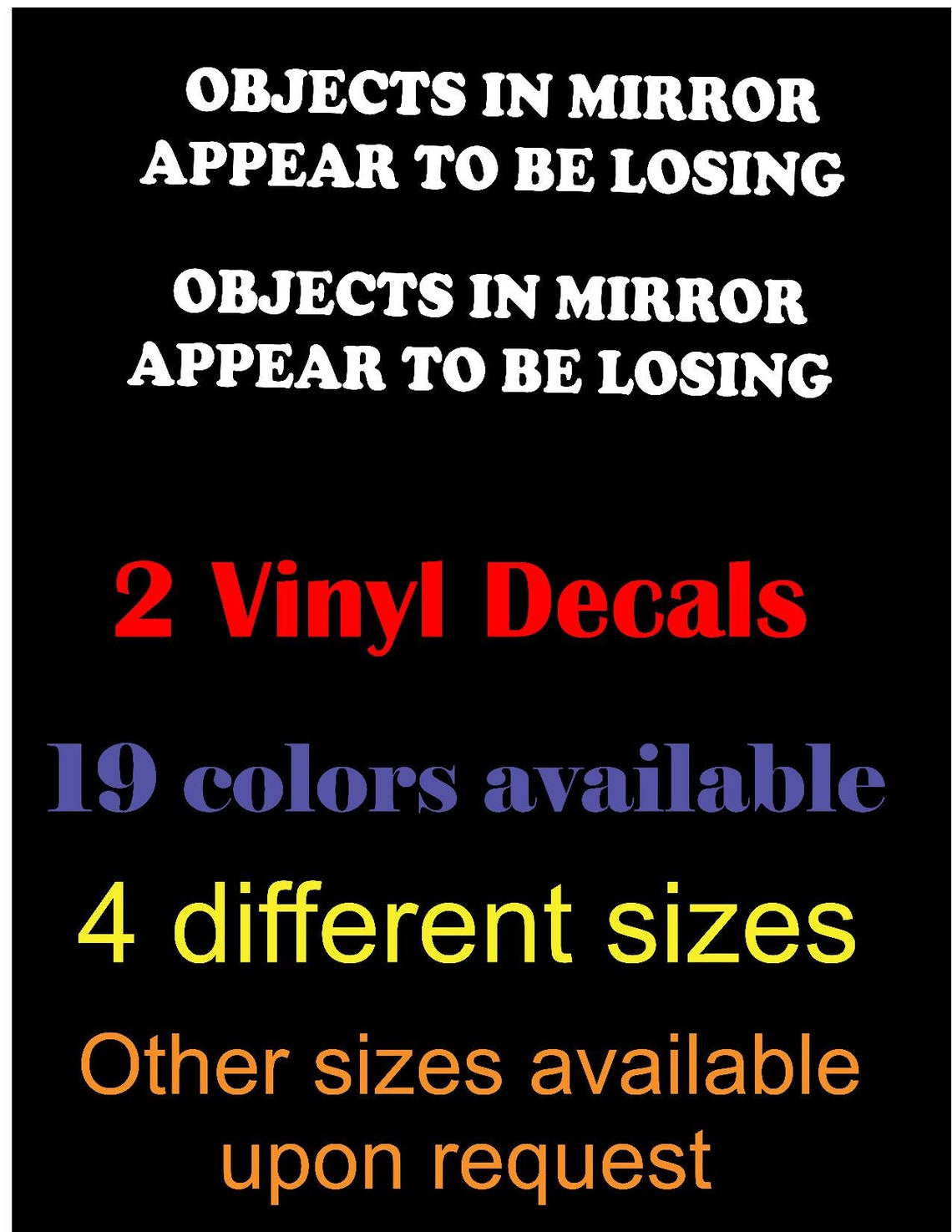 Objects In Mirror Appear To Be Losing Vinyl Sticker Decal X2 Etsy