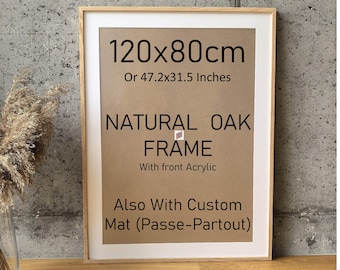 Picture Frame 120x80cm | Solid Oak Wood Frame For Images 120cm x 80cm or Smaller with Optional Passe Partout (Mount) | Natural Oak