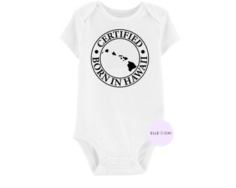 Keiki Collection- Certified Born in Hawaii - Unisex Baby Onesie