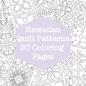 May include: Black and white coloring pages featuring 20 Hawaiian quilt patterns. The title "Hawaiian Quilt Patterns 20 Coloring Pages" is written in white text on a light purple hexagon.