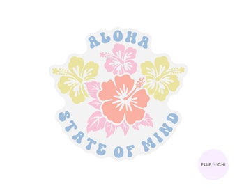 Aloha State of Mind Clear Die Cut Sticker- Ready to Ship