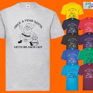 Einmal im Jahr santa get his sack out Christmas Top rude Tee joke funny T shirt