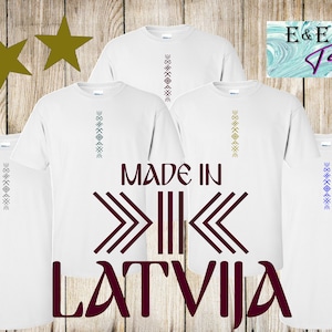 Made in Latvija, Latvian style Gift Present Souvenir unisex t shirt TOP, Latvija t-krekls dāvana