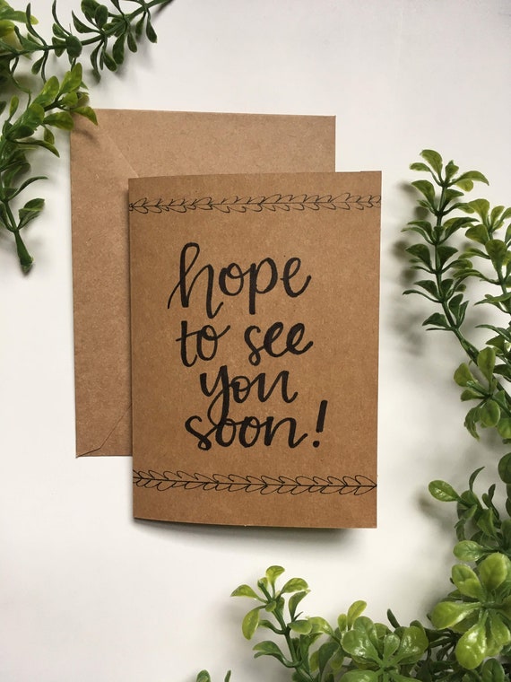 Hope To See You Soon Card | Etsy