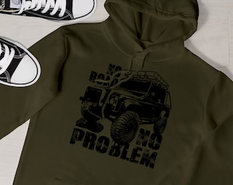 Off-Roading 4x4 Hoodie - "No Road No Problem" Retro Car Print